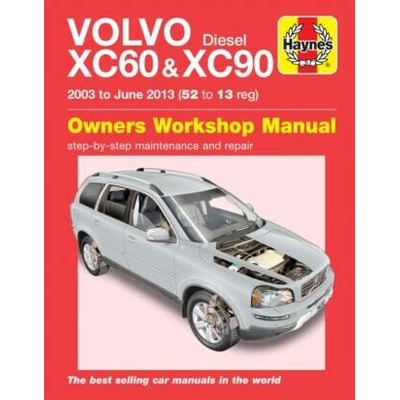 Volvo XC60 & XC90 Diesel (03 - 13) Haynes Repair Manual - Haynes Publishing
