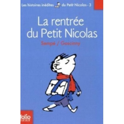 La Rentree du Petit Nicolas - R. Goscinny, J. J. Sempe