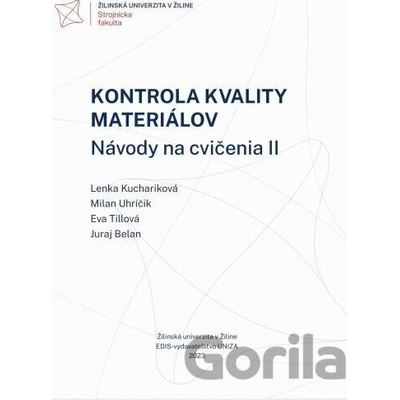 Kontrola kvality materiálov. Návody na cvičenia 2