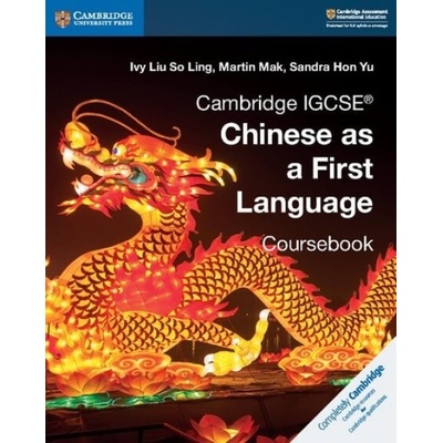 Cambridge IGCSE Chinese as a First Language Coursebook Liu So Ling IvyPaperback