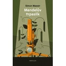 MENDELŮV TRPASLÍK - Mawer Simon