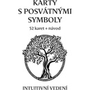 Karty s posvátnými symboly 52 karet + návod - Veronika Kovářová