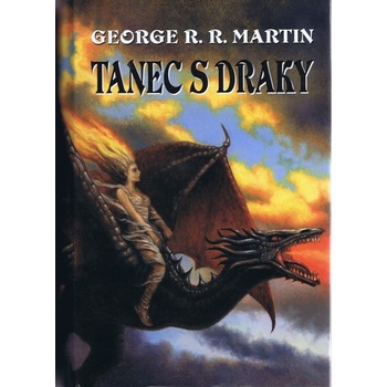 Tanec s draky - George R. R. Martin