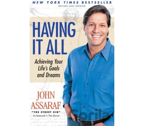 Having It All - John Assaraf