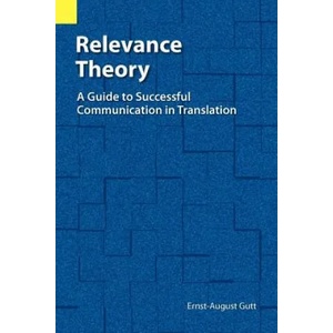 Relevance Theory | Ernst-August Gutt (ISBN: 9780883128206)