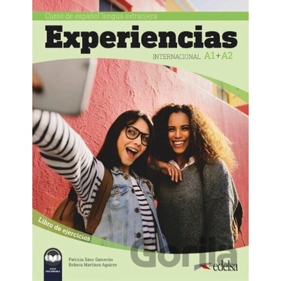 Experiencias Internacional A1 + A2. Libro de ejercicios