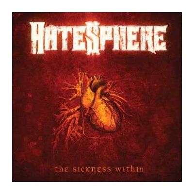HateSphere: Sickness Within LP