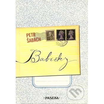 Babičky - Petr Šabach