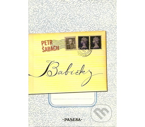 Babičky - Petr Šabach