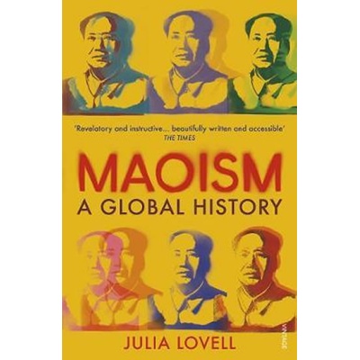 Maoism - Julia Lovell