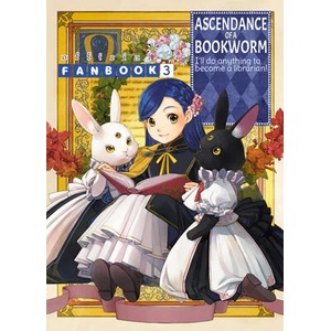 Ascendance of a Bookworm: Fanbook 3 (ISBN: 9781718350564)