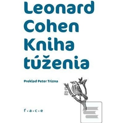Kniha túženia - Leonard Cohen, Mária Čorejová (ilustrátor)