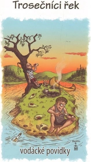 Trosečníci řek