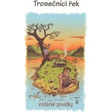 Trosečníci řek