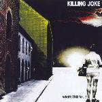 Universal Killing Joke: Whats This For. . . ! - CD (041709)
