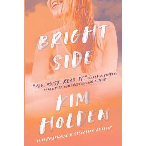 Bright Side | Kim Holden (ISBN: 9781945443169)