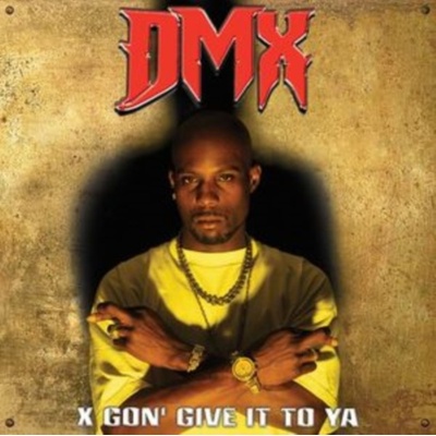 X Gon' Give It to Ya - DMX LP