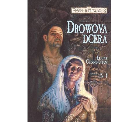Drowova dcera - Elaine Cunningham
