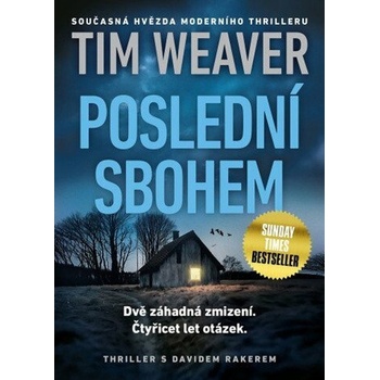 Poslední sbohem - Tim Weaver