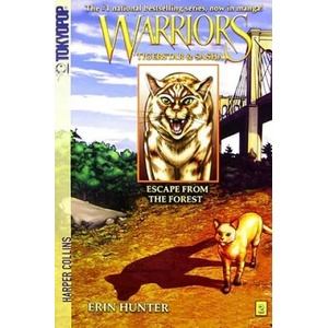 Warriors Manga: Tigerstar and Sasha #2: Escape from the Forest | Erin Hunter (ISBN: 9780061547935)