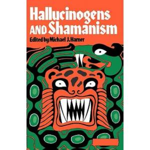 Hallucinogens and Shamanism | Michael J. Harner (ISBN: 9780195016499)
