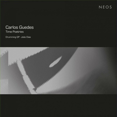 Carlos Guedes & Drumming GP & João Dias - Time Poetries 2 LP