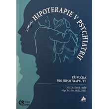 Kniha -METODIKA HIPOTERAPIE V PSYCHIATRII-