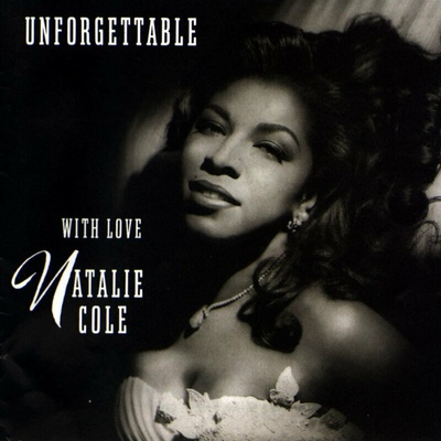 Natalie Cole - Unforgettable. . . With Love (2 LP) (888072092785)