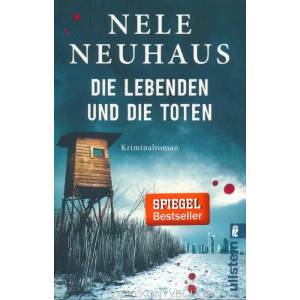 Die Lebenden und die Toten | Nele Neuhaus (ISBN: 9783548287768)