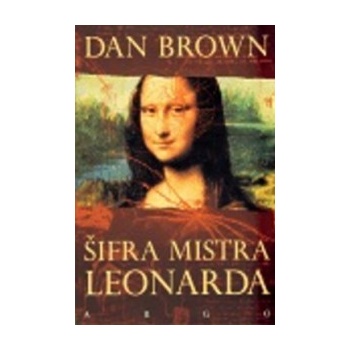 Šifra mistra Leonarda /nové vyd./ - Brown Dan