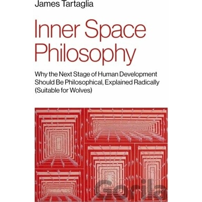Inner Space Philosophy - James Tartaglia