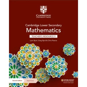 Cambridge Lower Secondary Mathematics Teacher's Resource 9 with Digital Access | Lynn Byrd, Greg Byrd, Chris Pearce (ISBN: 9781108783897)