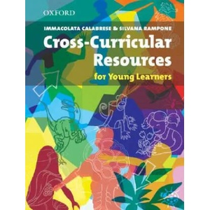 Cross-curricular Resources for Young Learners | Immacolata Calabrese, Silvana Rampone (ISBN: 9780194425889)