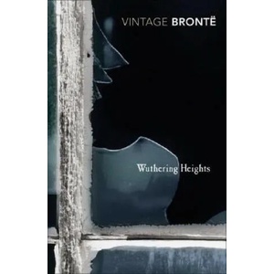 Wuthering Heights | Emily Bronte (ISBN: 9780099511595)
