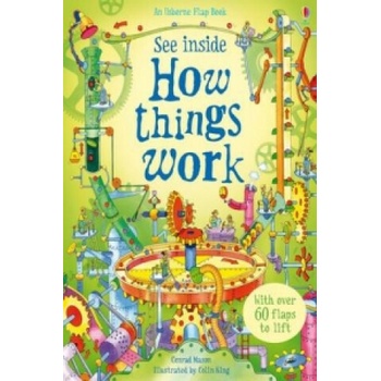 See Inside How Things Work - C. Mason