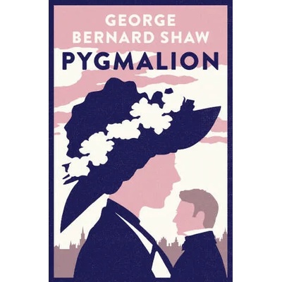Pygmalion | SHAW GEORGE BERNARD