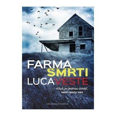 Farma smrti - Luca Veste