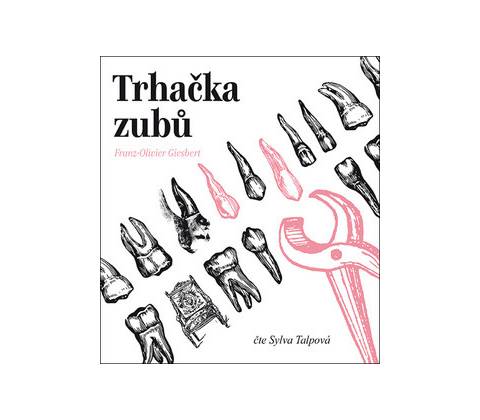 Trhačka zubů