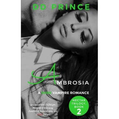 Ambrosia (Nectar Trilogy, Book 2)