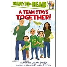 A Team Stays Together! Dungy TonyPaperback