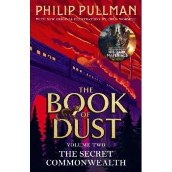 Secret Commonwealth: The Book of Dust Volume Two