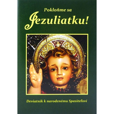 Pokloňme sa Jezuliatku! - Mária Vicenová