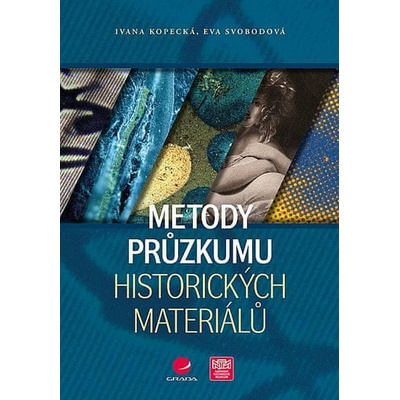Metody průzkumu historických materiálů
