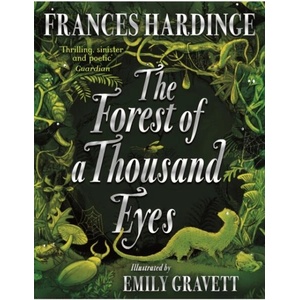 The Forest of a Thousand Eyes (ISBN: 9781529090819)