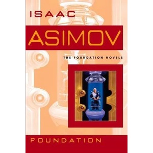 Foundation | Isaac Asimov (2004)