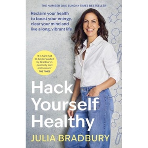 Hack Yourself Healthy (ISBN: 9780349436258)