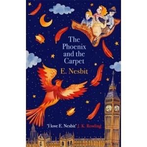 Phoenix and the Carpet | Edit Nesbit (ISBN: 9780349009421)