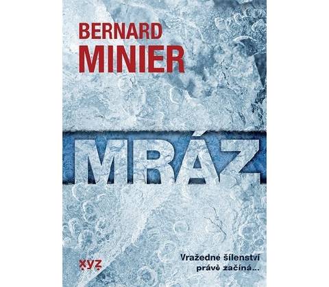 Mráz - Bernard Minier