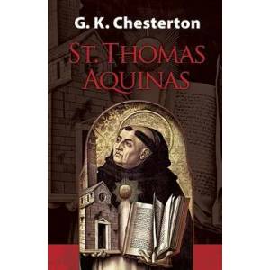 St. Thomas Aquinas | G Chesterton (2008)