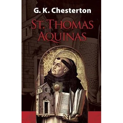 St. Thomas Aquinas | G Chesterton